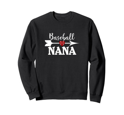 Baseball Nana Proud Grandma Sweatshirt - Aesthetic Graphic Men Women - T-Shirt, Sweatshirt, Hoodie