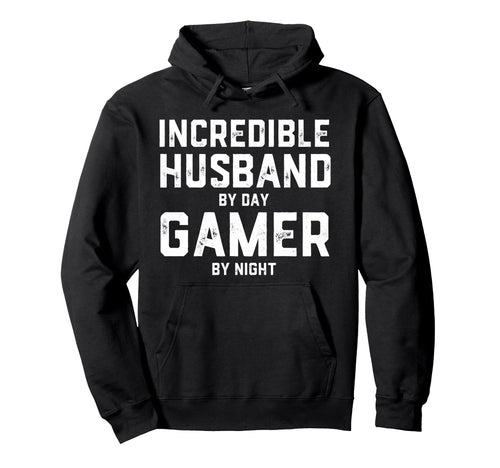 Incredible Husband Day Gamer Night Hoodie - Trendy Graphic for Adults - T-Shirt, Sweatshirt, Hoodie
