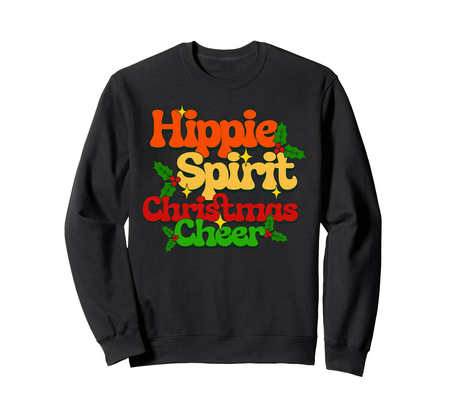 Hippie Spirit Cheer 70S Groovy Sweatshirt - Trendy Graphic for Adults - T-Shirt, Sweatshirt, Hoodie