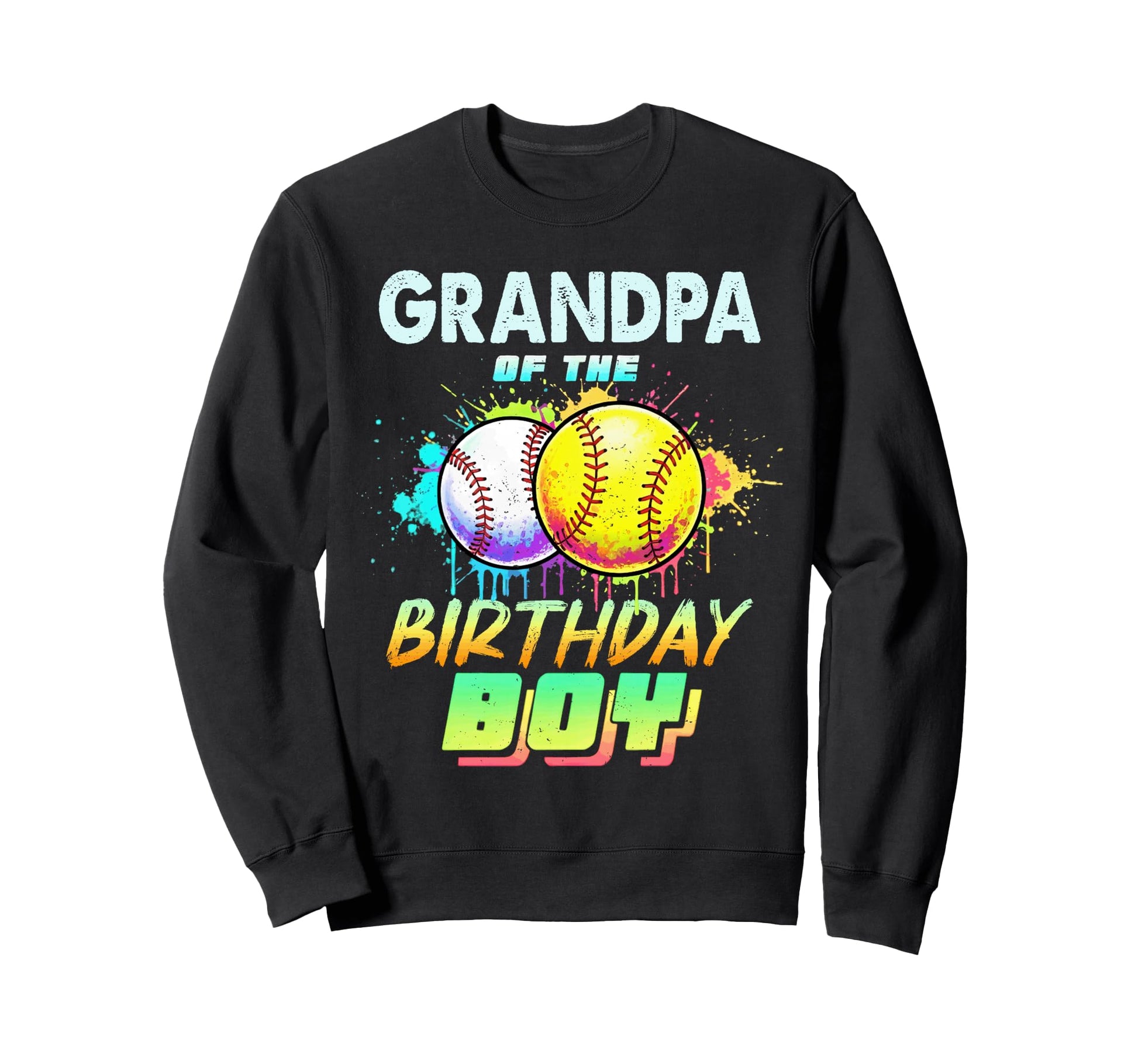 Grandpa Birthday Baseball Softball Sweatshirt - Minimalist Print Men Women - T-Shirt, Sweatshirt, Hoodie