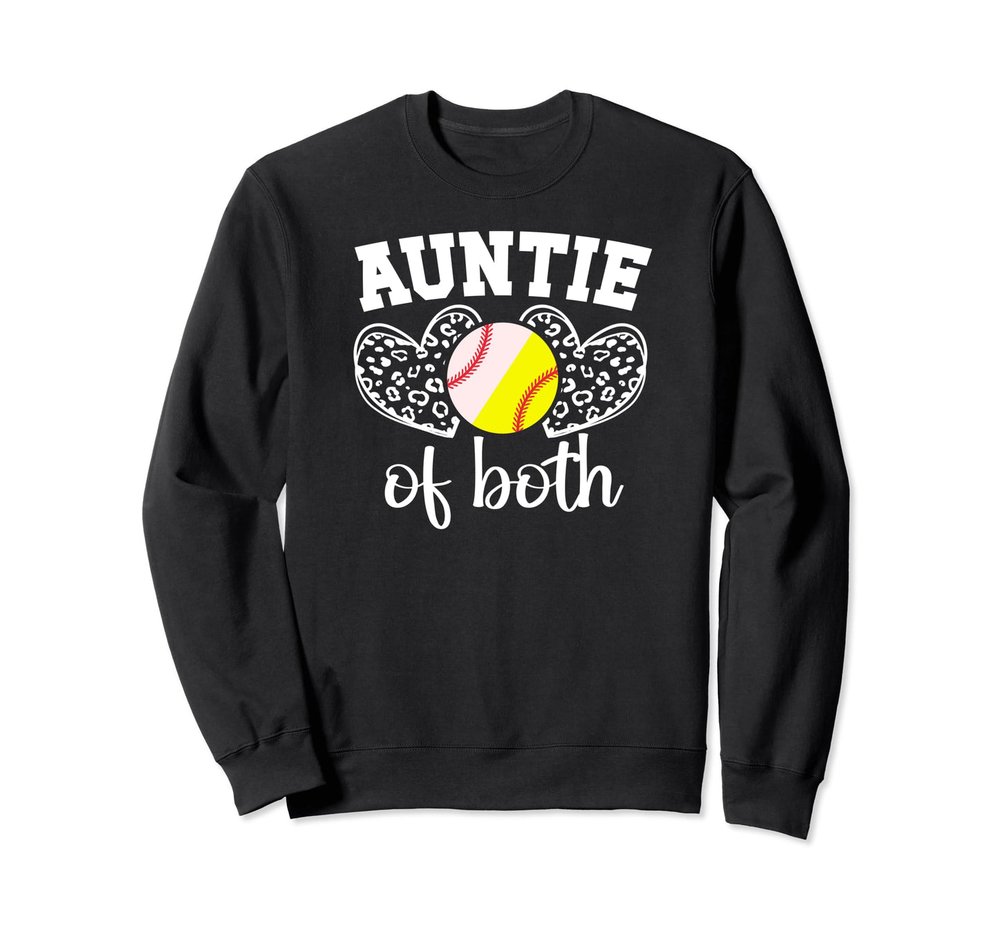 Auntie Both Baseball Softball Sweatshirt - Aesthetic Graphic Men Women - T-Shirt, Sweatshirt, Hoodie