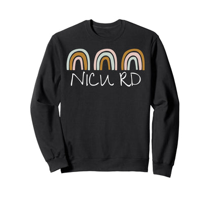 Rainbow Nicu Rd Registered Dietitian Sweatshirt - Streetwear Style Unisex - T-Shirt, Sweatshirt, Hoodie