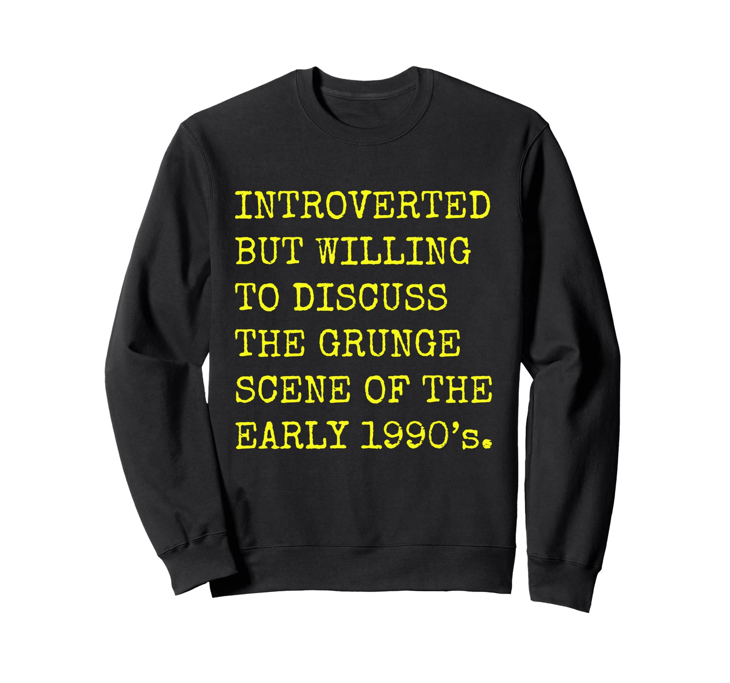 Introverted But Willing To Discuss Sweatshirt - Unique Graphic for Adults - T-Shirt, Sweatshirt, Hoodie