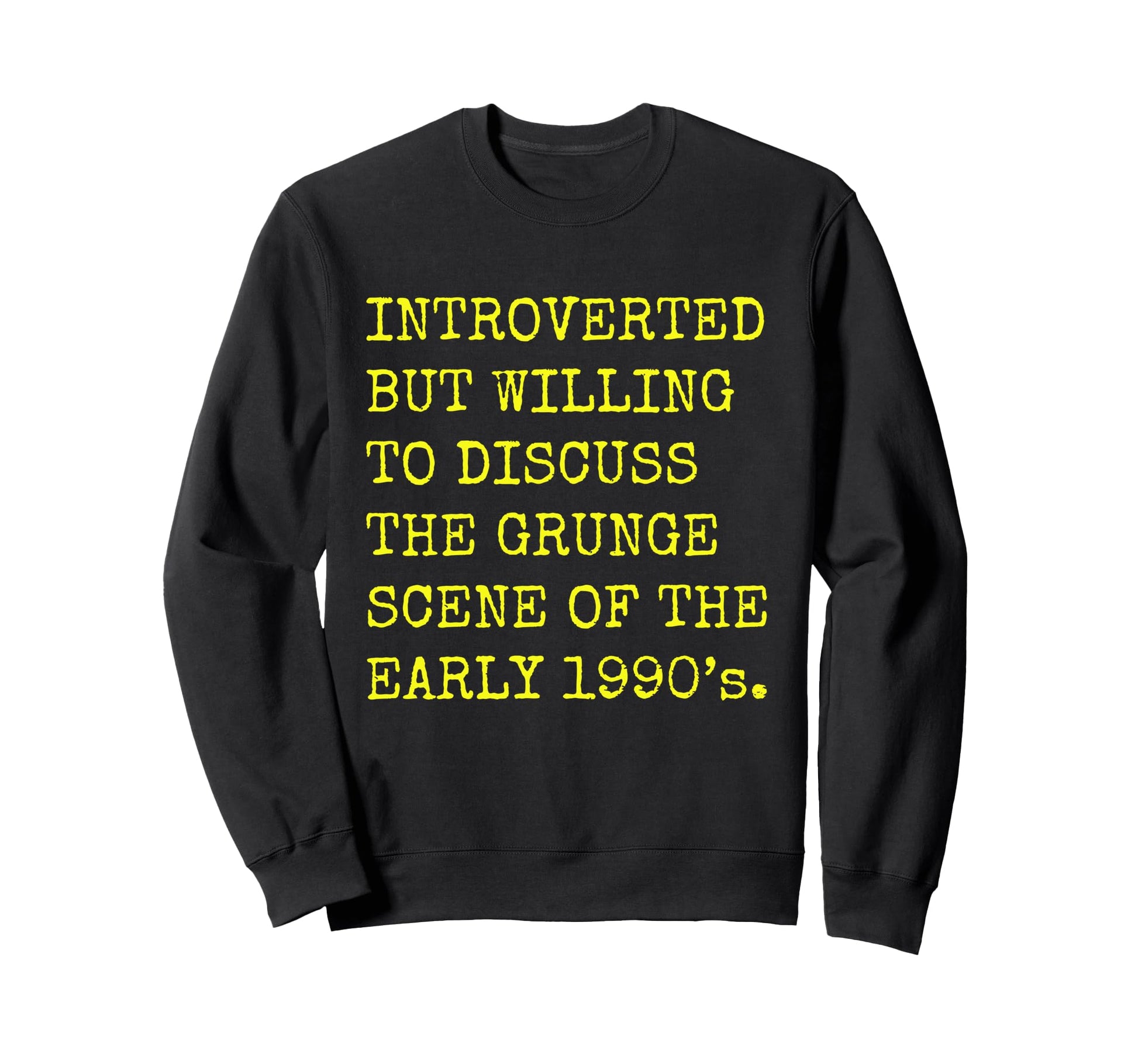 Introverted But Willing To Discuss Sweatshirt - Unique Graphic for Adults - T-Shirt, Sweatshirt, Hoodie