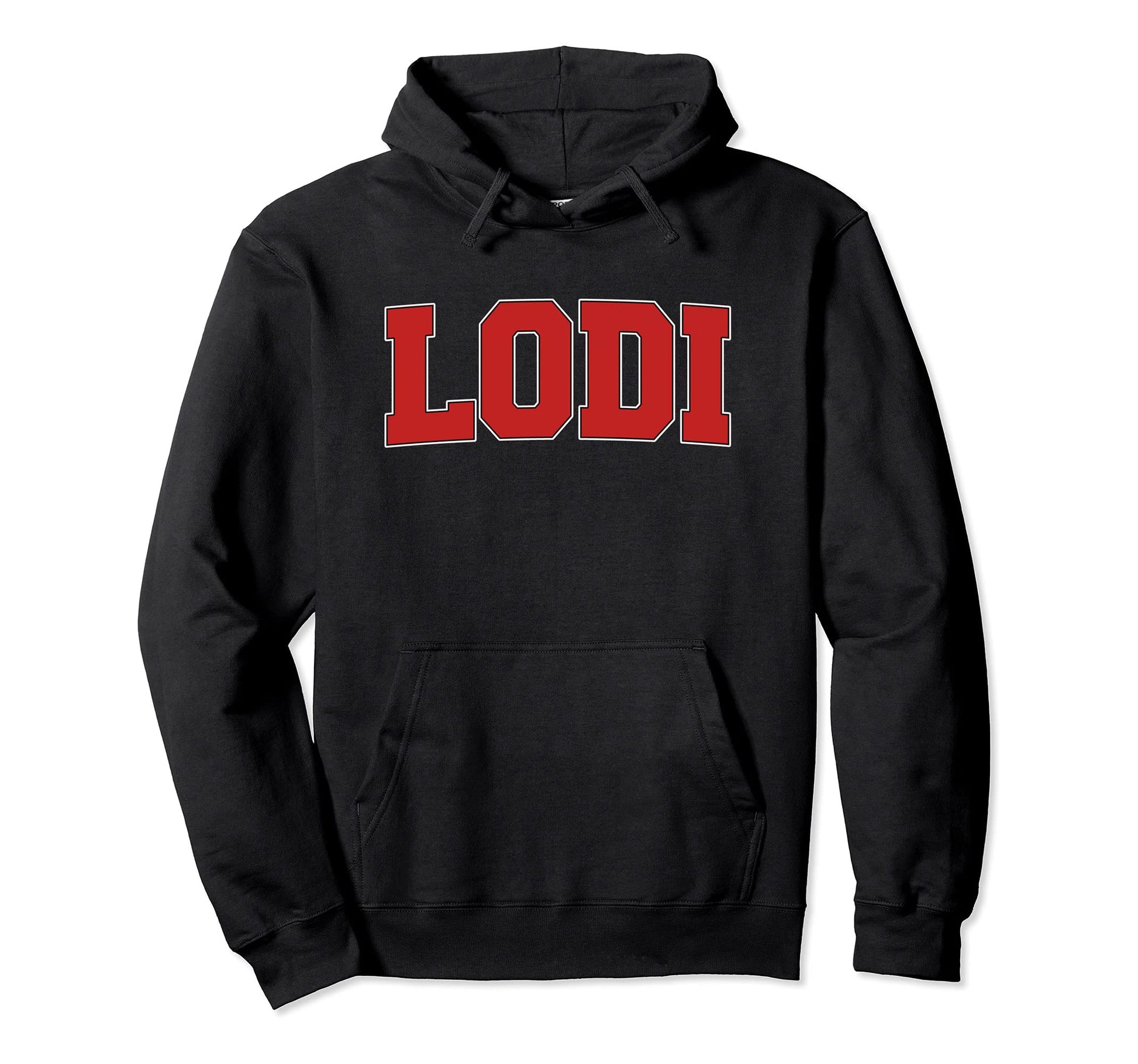 Lodi Ca California Varsity Usa Hoodie - Casual Everyday Wear Men Women - T-Shirt, Sweatshirt, Hoodie