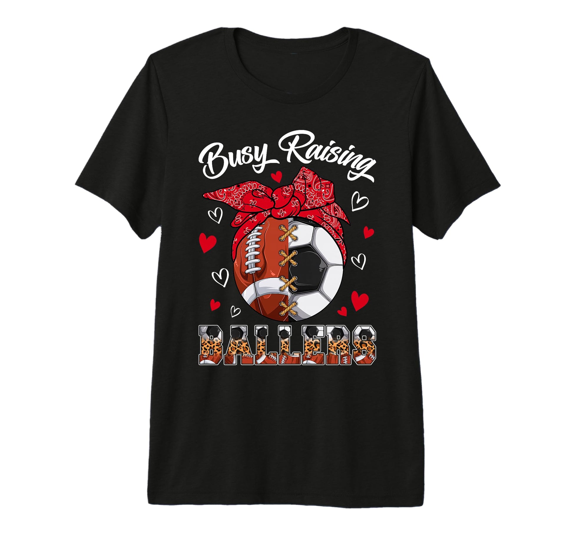 Busy Raising Ballers Football Soccer T-Shirt - Unique Graphic for Adults - T-Shirt, Sweatshirt, Hoodie