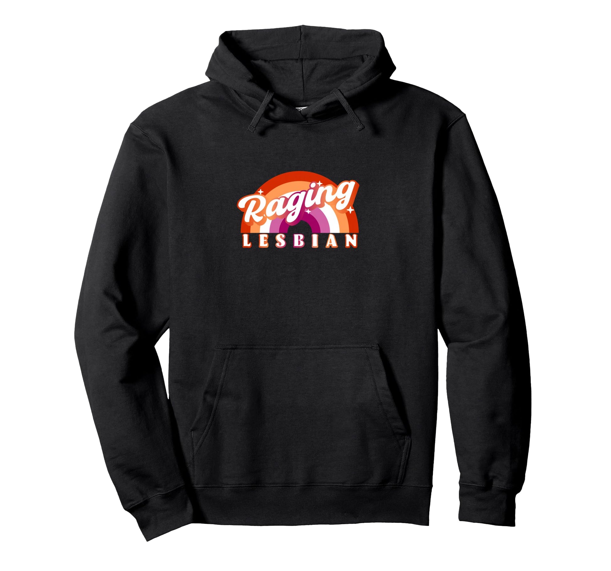 Raging Lesbian Funny Rainbow Lgbtq Hoodie - Fun Novelty Design for Adults - T-Shirt, Sweatshirt, Hoodie