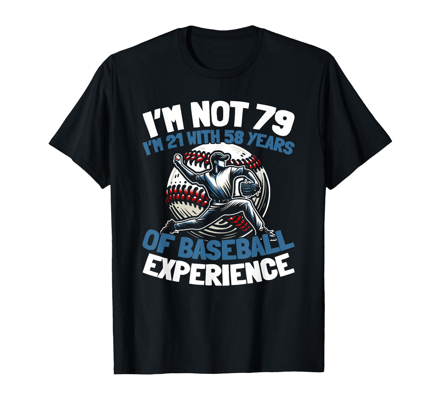 79 Years Old Baseball Baseballer T-Shirt - Custom Art Print for Adults - T-Shirt, Sweatshirt, Hoodie