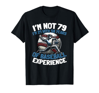79 Years Old Baseball Baseballer T-Shirt - Custom Art Print for Adults - T-Shirt, Sweatshirt, Hoodie