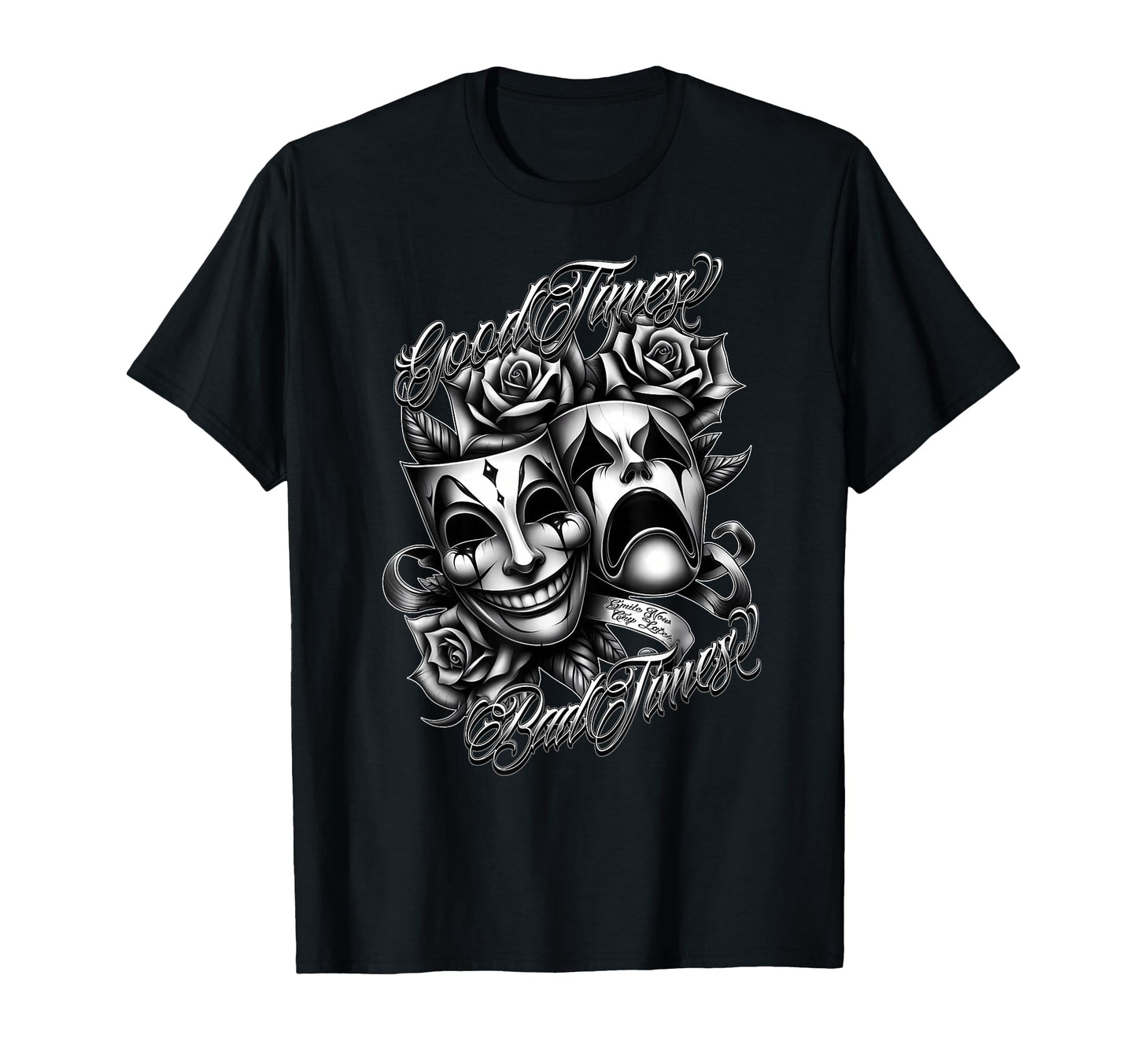Smile Now Cry Later Tattoo Chicano Art T-Shirt - Novelty Apparel Unisex - T-Shirt, Sweatshirt, Hoodie