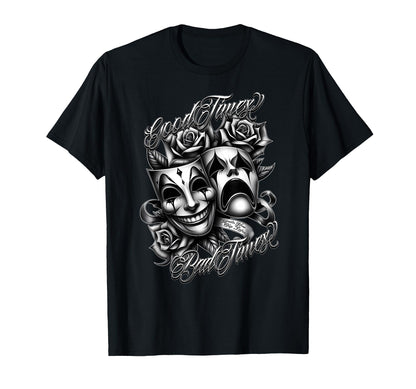 Smile Now Cry Later Tattoo Chicano Art T-Shirt - Novelty Apparel Unisex - T-Shirt, Sweatshirt, Hoodie
