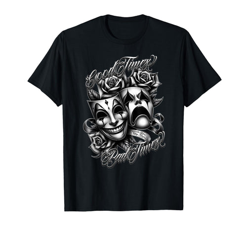 Smile Now Cry Later Tattoo Chicano Art T-Shirt - Novelty Apparel Unisex - T-Shirt, Sweatshirt, Hoodie