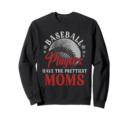 Baseball Players Have Sweatshirt - Casual Everyday Wear Men Women - T-Shirt, Sweatshirt, Hoodie