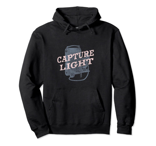 Photography Light Capture Camera Hoodie - Trendy Graphic Unisex - T-Shirt, Sweatshirt, Hoodie