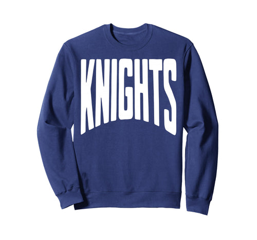 Knights Team Mascot School Spirit Sweatshirt - Fun Novelty Design Unisex - T-Shirt, Sweatshirt, Hoodie