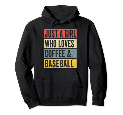 Just Who Loves Coffee And Baseball Hoodie - Fun Novelty Design for Adults - T-Shirt, Sweatshirt, Hoodie