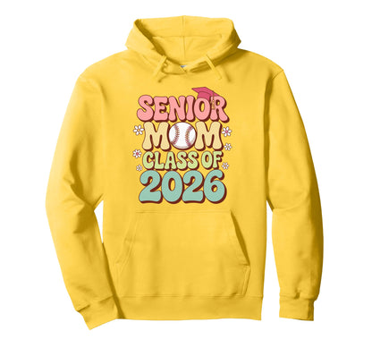 Senior Mom Class 2026 Baseball Groovy Hoodie - Aesthetic Graphic Men Women - T-Shirt, Sweatshirt, Hoodie