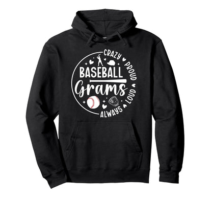 Crazy Proud Baseball Grams Baseball Hoodie - Aesthetic Graphic for Adults - T-Shirt, Sweatshirt, Hoodie