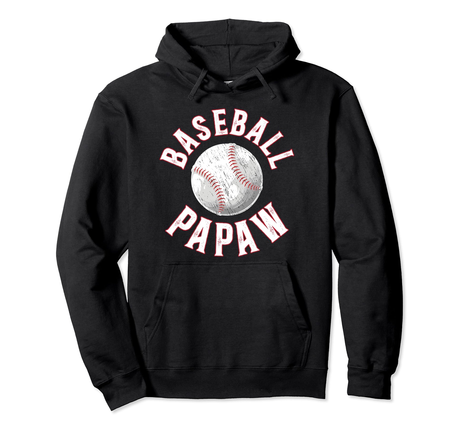 Baseball Papaw Proud Papaw Baseball Hoodie - Fun Novelty Design Unisex - T-Shirt, Sweatshirt, Hoodie