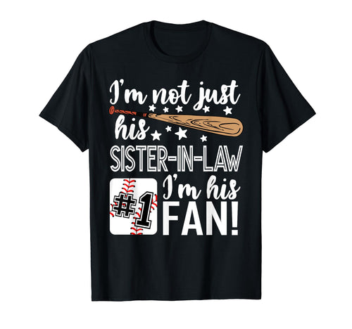Im Not Just His Sister Law Im His 1 T-Shirt - Streetwear Style Men Women - T-Shirt, Sweatshirt, Hoodie