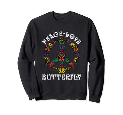 Peace Love Butterfly Equality Sweatshirt - Aesthetic Graphic Men Women - T-Shirt, Sweatshirt, Hoodie