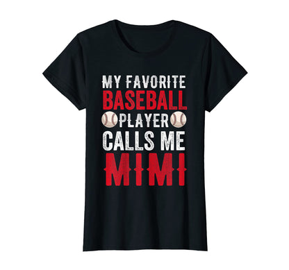 Womens My Favorite Baseball Player Calls T-Shirt - Unique Graphic Unisex - T-Shirt, Sweatshirt, Hoodie