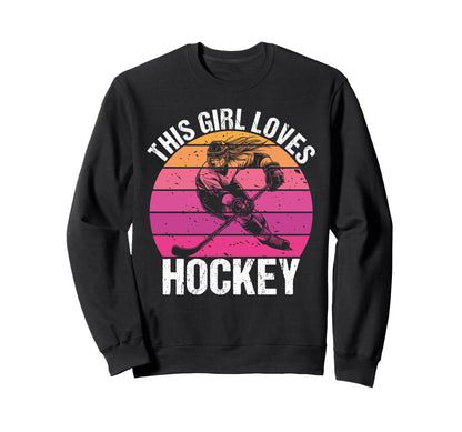 This Loves Hockey Game Day Female Sweatshirt - Custom Art Print Men Women - T-Shirt, Sweatshirt, Hoodie