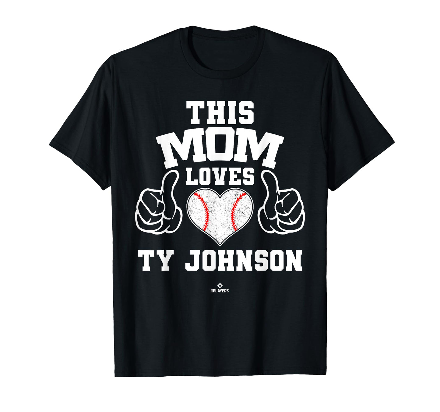 This Mom Loves Ty Johnson Prospect T-Shirt - Fun Novelty Design Unisex - T-Shirt, Sweatshirt, Hoodie