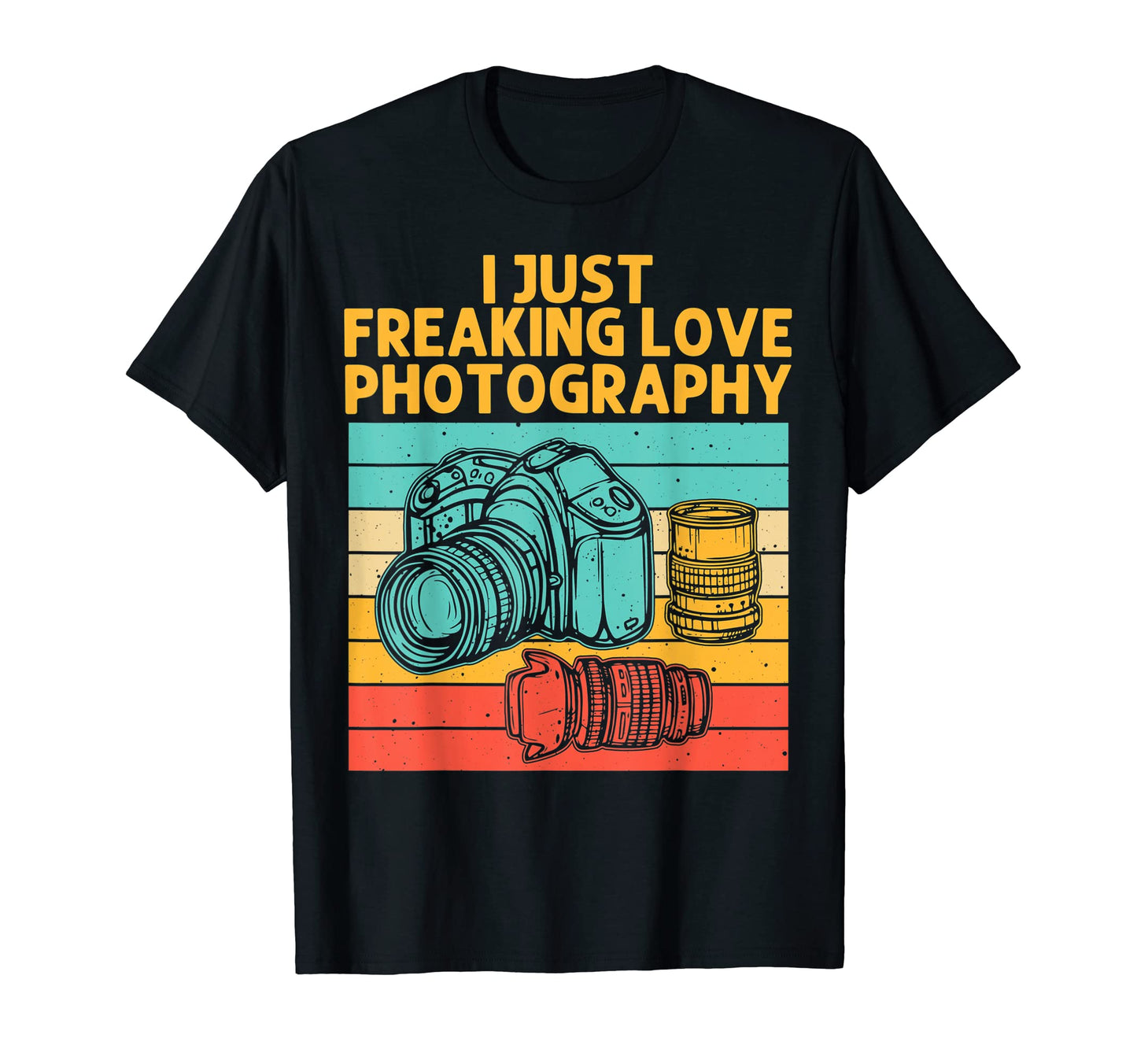 Photographer Photography Lover T-Shirt - Streetwear Style for Adults - T-Shirt, Sweatshirt, Hoodie