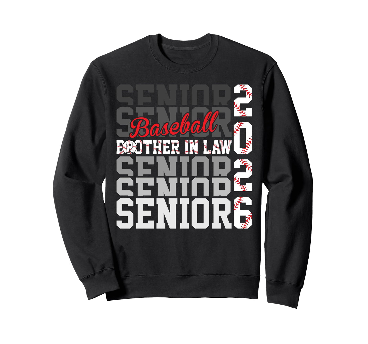 2026 Baseball Senior Brother Law Sweatshirt - Aesthetic Graphic for Adults - T-Shirt, Sweatshirt, Hoodie