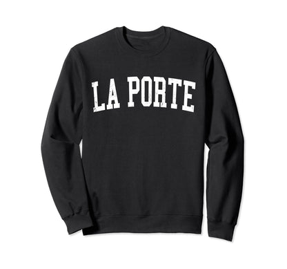 La Porte Distressed White Sweatshirt - Casual Everyday Wear Men Women - T-Shirt, Sweatshirt, Hoodie