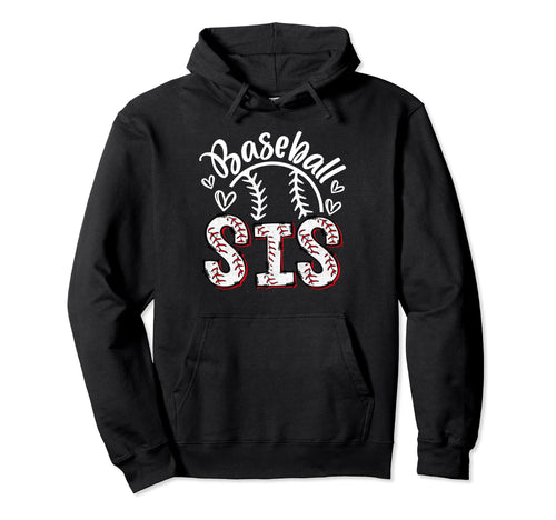 Baseball Sister Baseball Little Sis Hoodie - Novelty Apparel Men Women - T-Shirt, Sweatshirt, Hoodie