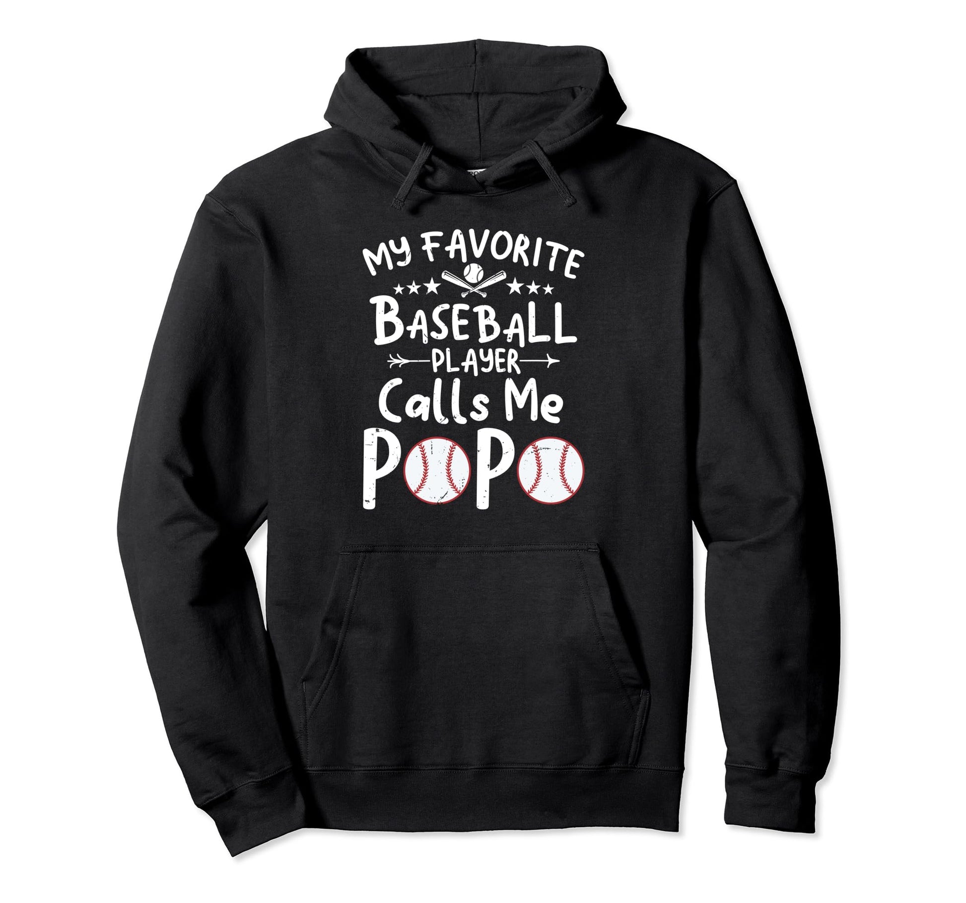 My Favorite Baseball Player Calls Me Popo Hoodie - Novelty Apparel Unisex - T-Shirt, Sweatshirt, Hoodie