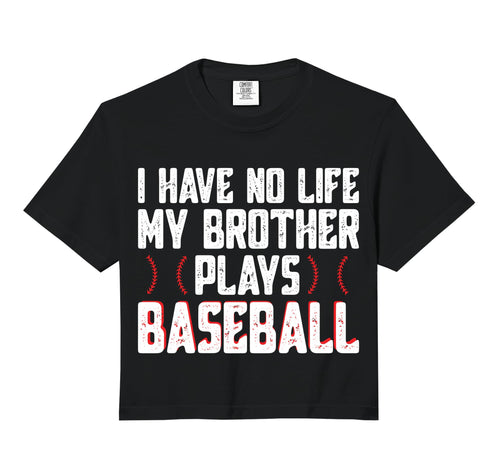 I Have No Life My Brother Plays Sweatshirt - Minimalist Print Unisex - T-Shirt, Sweatshirt, Hoodie
