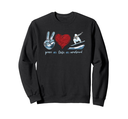 Snowboarding Snowboard Peace Love Sweatshirt - Trendy Graphic for Adults - T-Shirt, Sweatshirt, Hoodie