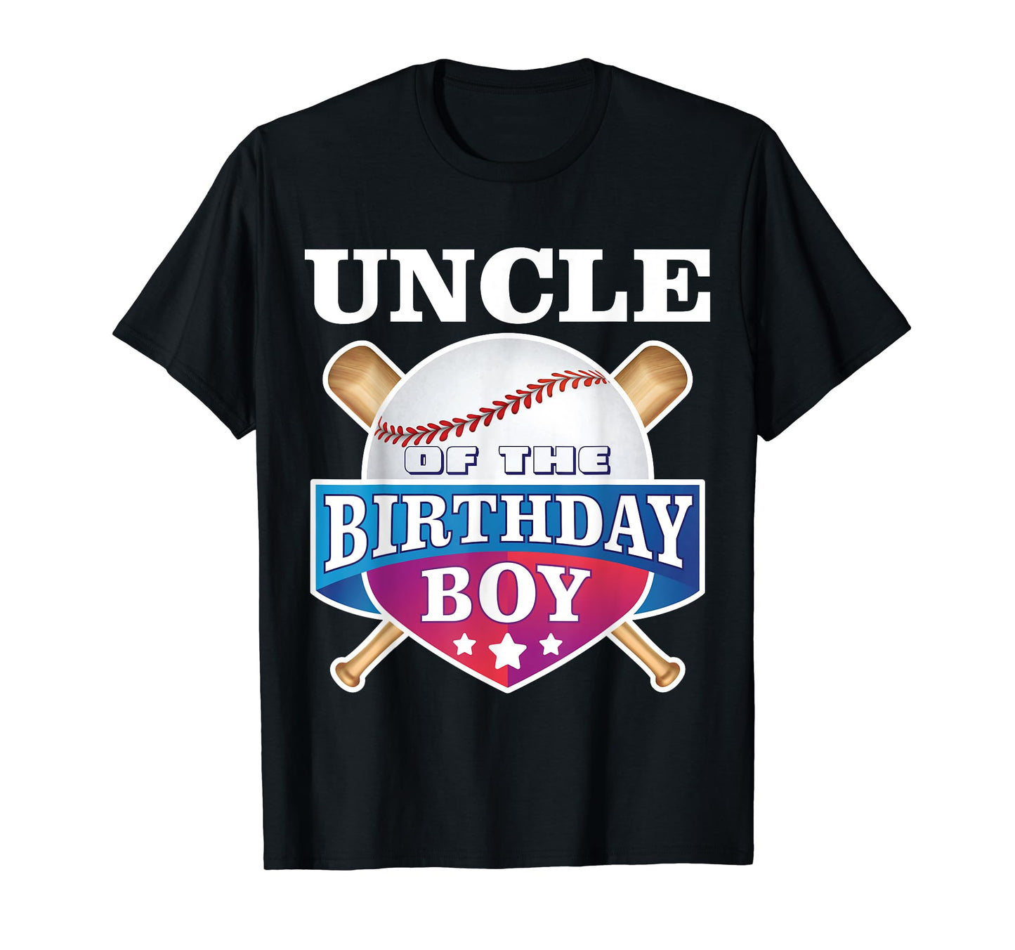 Uncle Birthday Baseball Bday Party T-Shirt - Unique Graphic for Adults - T-Shirt, Sweatshirt, Hoodie