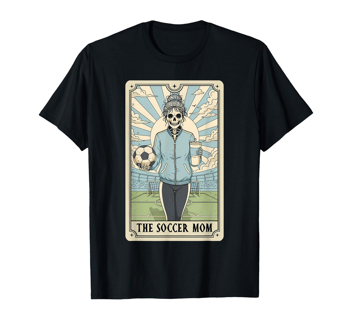 Soccer Mom Tarot Card Soccer Mama T-Shirt - Novelty Apparel Unisex - T-Shirt, Sweatshirt, Hoodie
