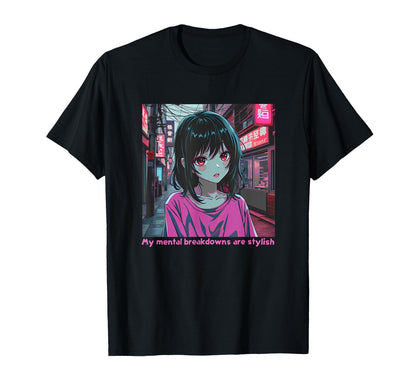 My Mental Breakdowns Are Stylish Mental T-Shirt - Graphic Print for Adults - T-Shirt, Sweatshirt, Hoodie