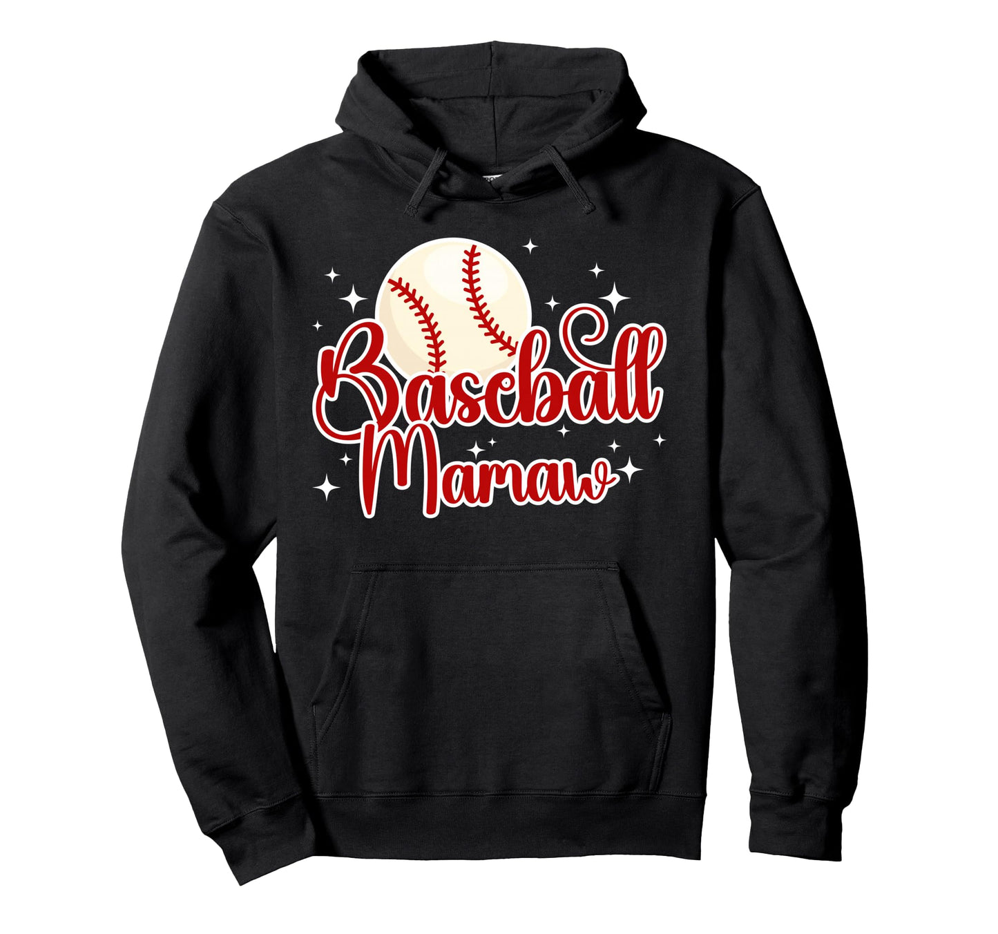 Baseball Mamaw Baseball Player Mamaw Hoodie - Fun Novelty Design Men Women - T-Shirt, Sweatshirt, Hoodie