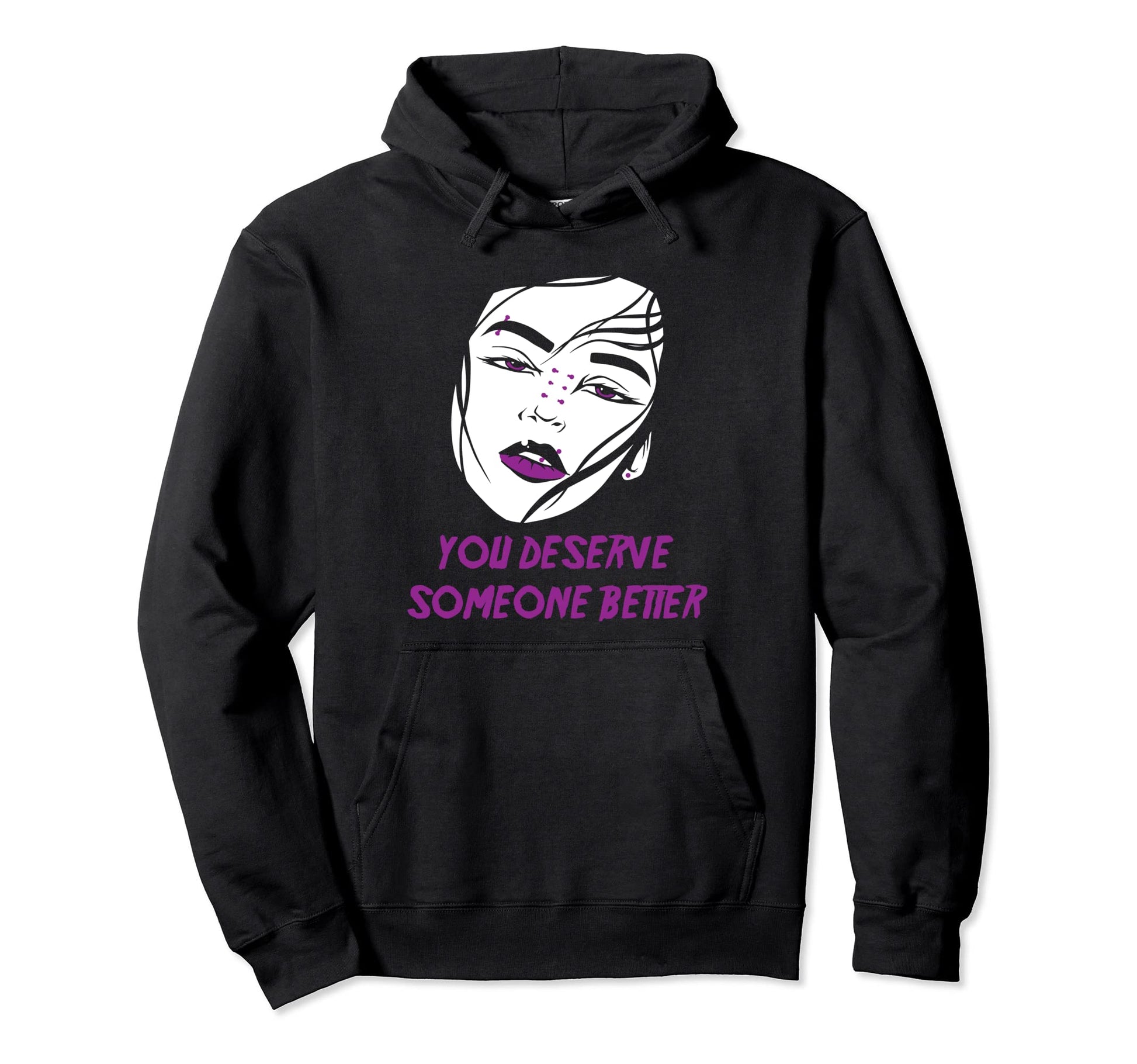 Alt Aesthetics You Deserve Someone Hoodie - Unique Graphic for Adults - T-Shirt, Sweatshirt, Hoodie