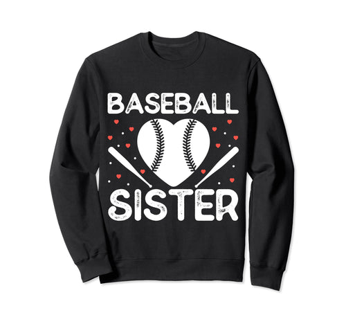 Baseball Sister Baseball Sweatshirt - Custom Art Print Unisex - T-Shirt, Sweatshirt, Hoodie