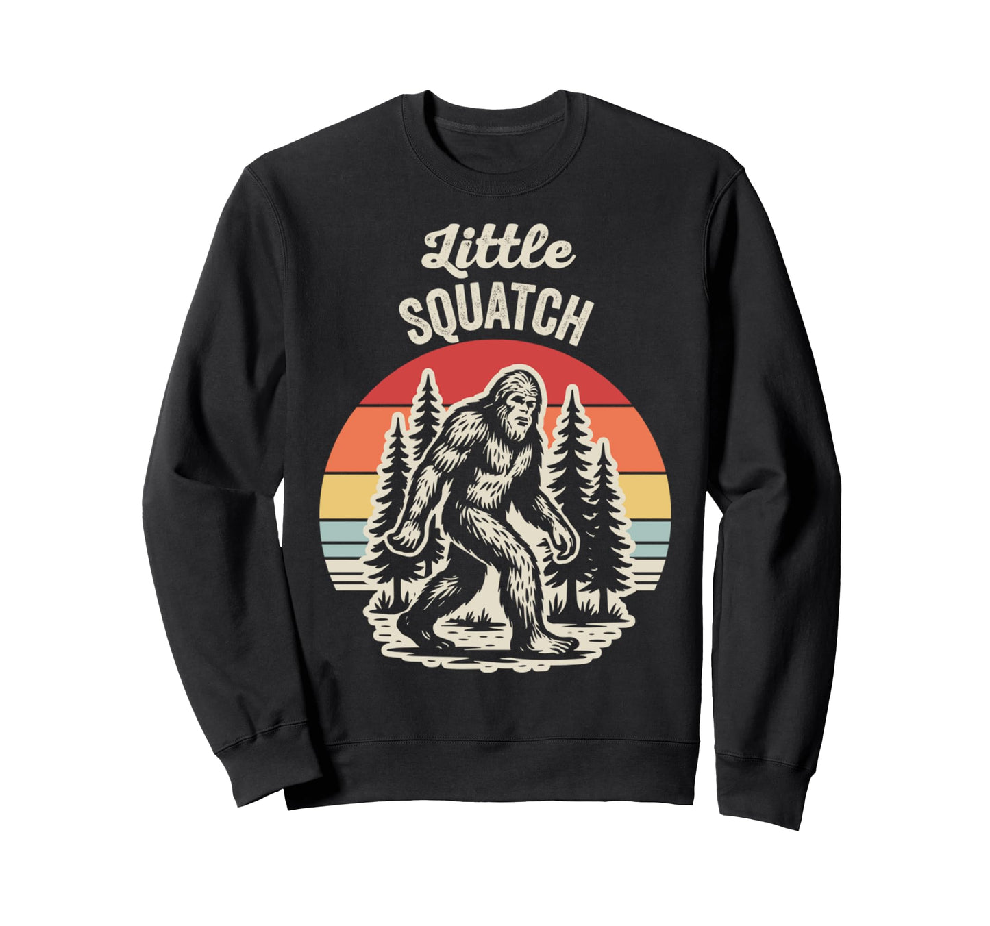 Little Squatch Bigfoot Rainbow Sweatshirt - Casual Everyday Wear Unisex - T-Shirt, Sweatshirt, Hoodie