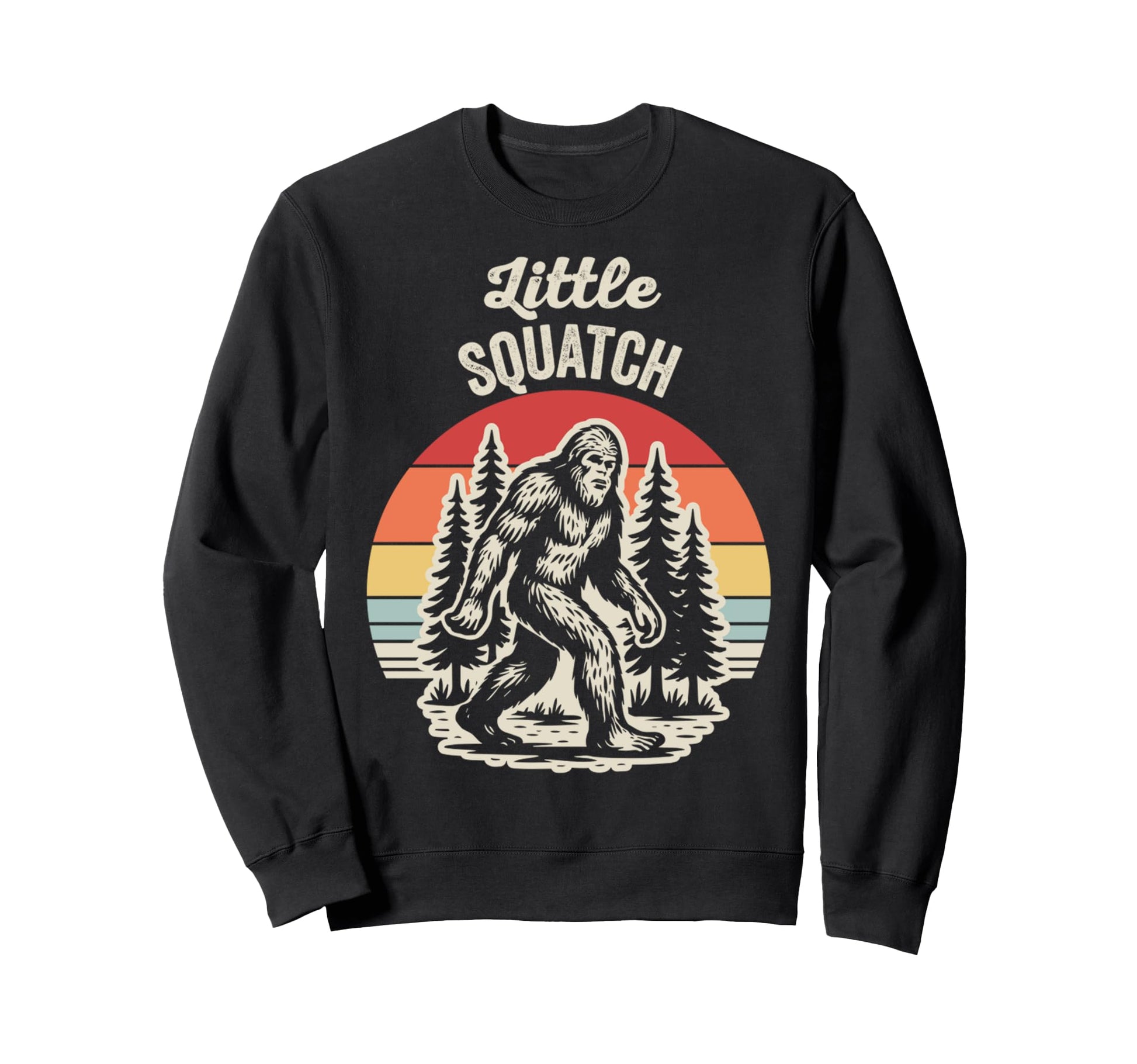 Little Squatch Bigfoot Rainbow Sweatshirt - Casual Everyday Wear Unisex - T-Shirt, Sweatshirt, Hoodie