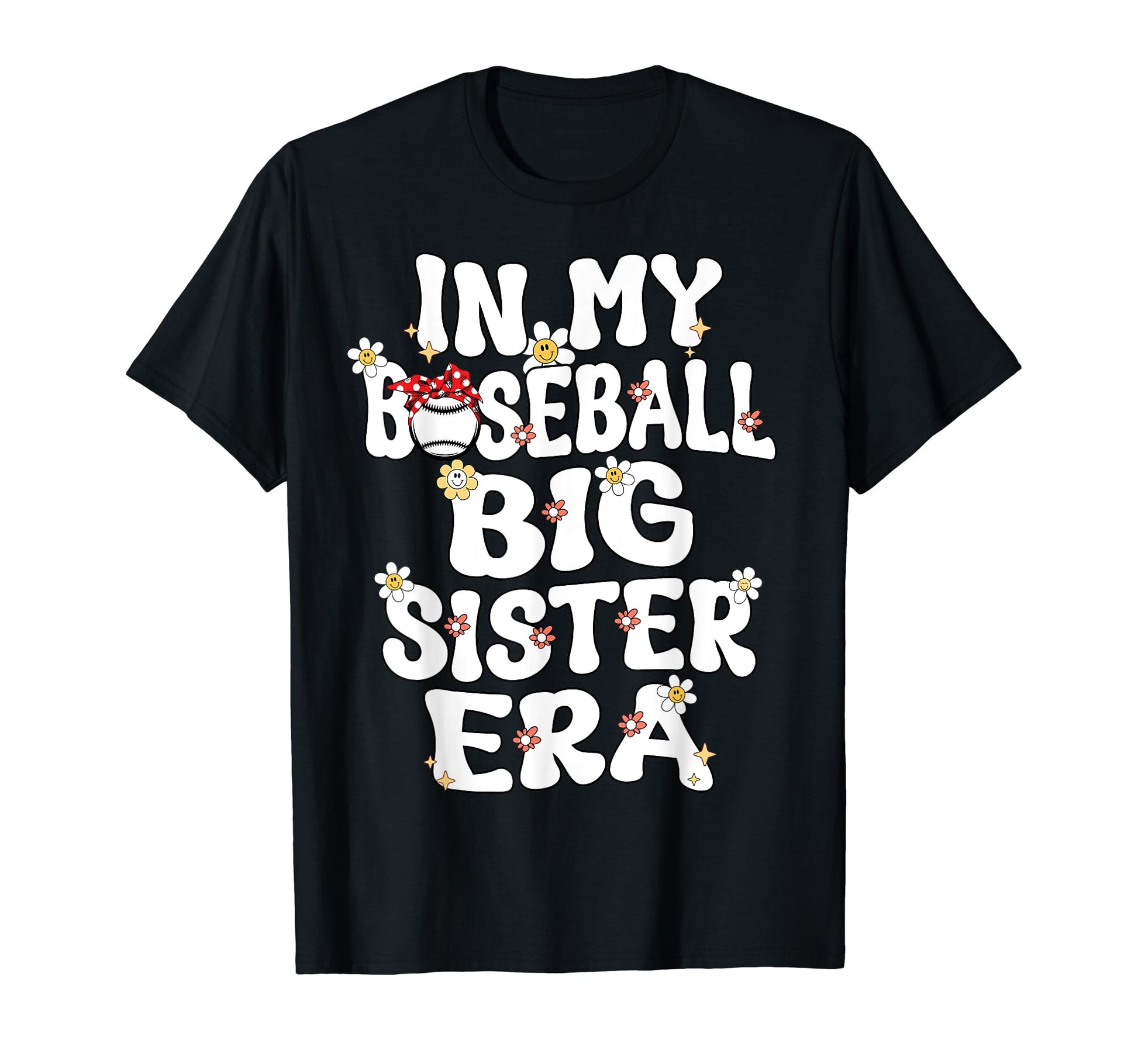 My Baseball Big Sister Era Groovy Proud T-Shirt - Custom Art Print Unisex - T-Shirt, Sweatshirt, Hoodie