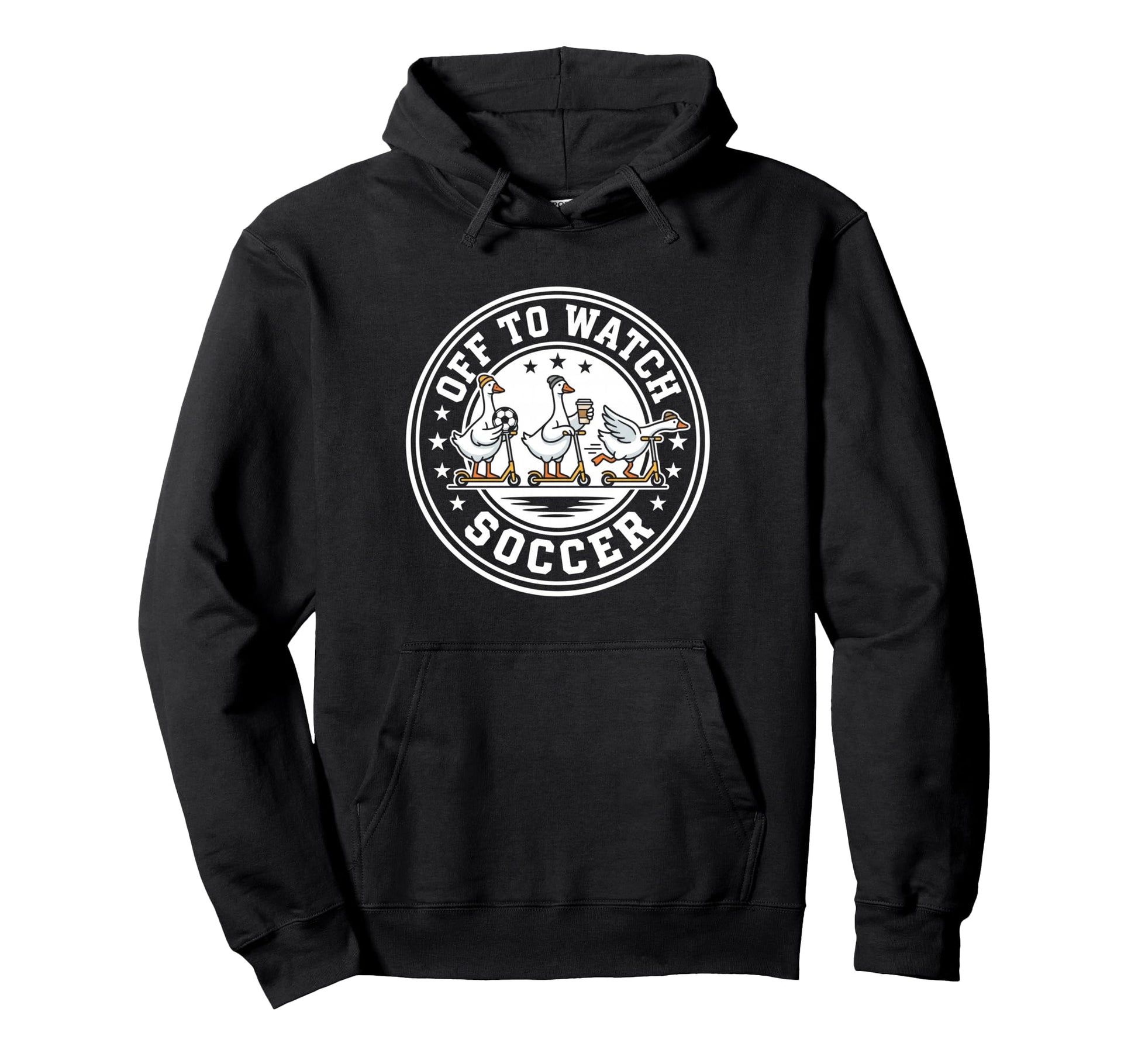Off To Watch Soccer Silly Goose Funny Hoodie - Unique Graphic Unisex - T-Shirt, Sweatshirt, Hoodie