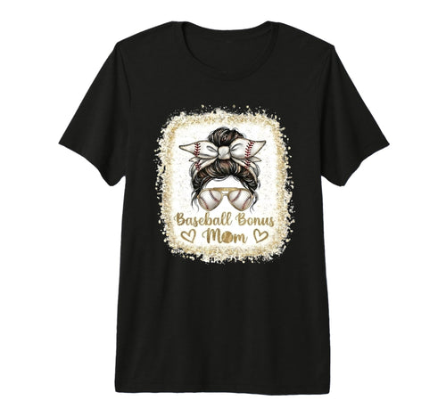 Baseball Bonus Mom Sport Mom Game Day T-Shirt - Unique Graphic Men Women - T-Shirt, Sweatshirt, Hoodie