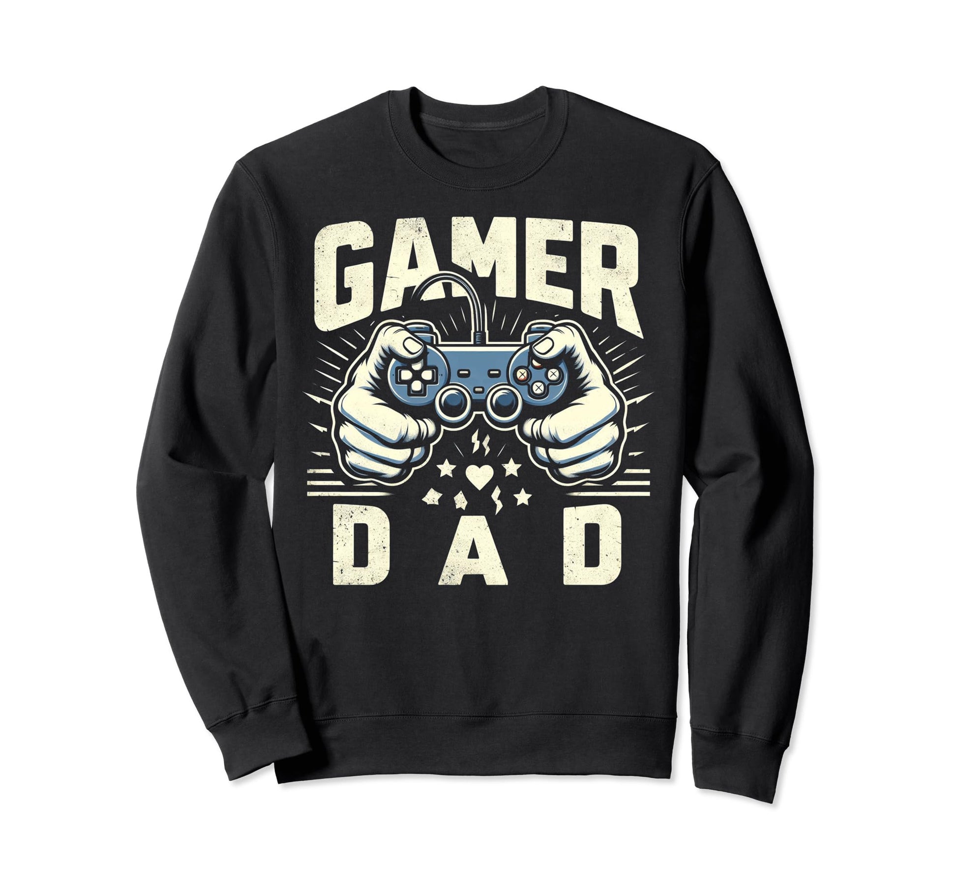 Gamer Dad Game Controller Sweatshirt - Casual Everyday Wear Men Women - T-Shirt, Sweatshirt, Hoodie