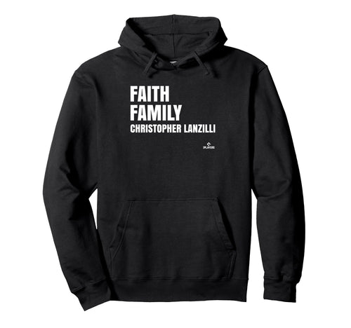 Faith Family Christopher Lanzilli Prospect Hoodie - Graphic Print Unisex - T-Shirt, Sweatshirt, Hoodie