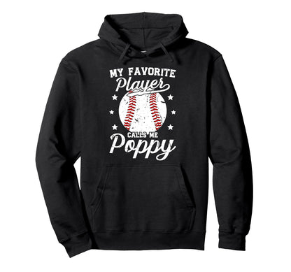 My Favorite Baseball Player Poppy Hoodie - Minimalist Print Men Women - T-Shirt, Sweatshirt, Hoodie
