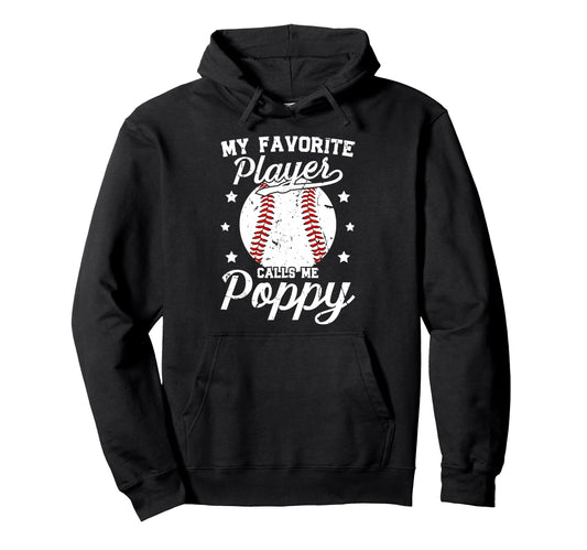 My Favorite Baseball Player Poppy Hoodie - Minimalist Print Men Women - T-Shirt, Sweatshirt, Hoodie